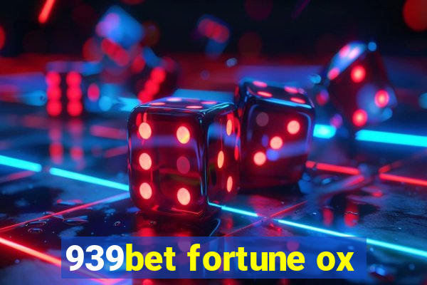 939bet fortune ox